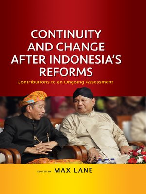 cover image of Continuity and Change after Indonesia's Reforms